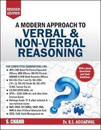 A Modern Approach to Verbal & Non-Verbal Reasoning - Includes Latest Questions and their Solutions REVISED 2023 Edition